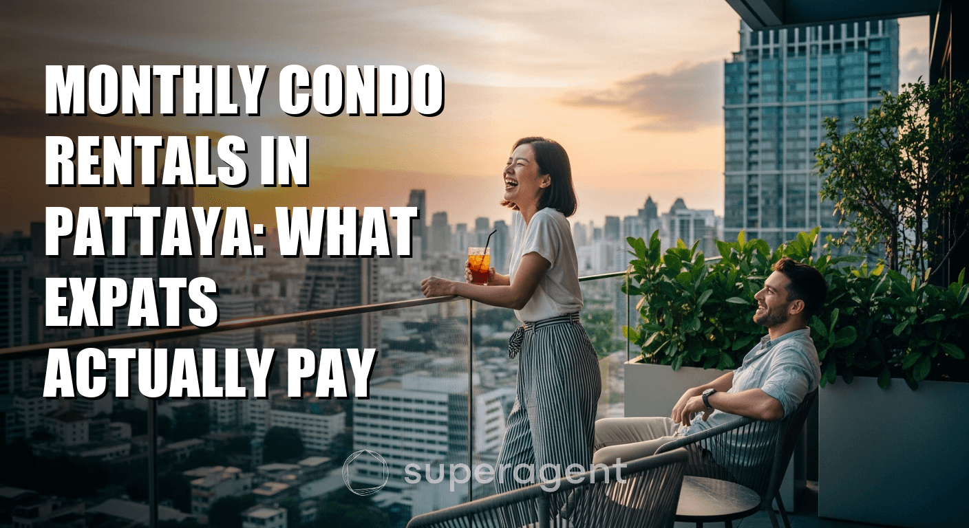 Monthly Condo Rentals in Pattaya: What Expats Actually Pay