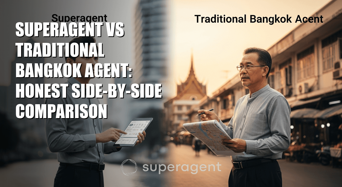 เปรียบเทียบ Superagent กับตัวแทนประเบณฑ์แบบดั้งเดิมในกรุงเทพ: วิเคราะห์อย่างตรงไปตรงมา