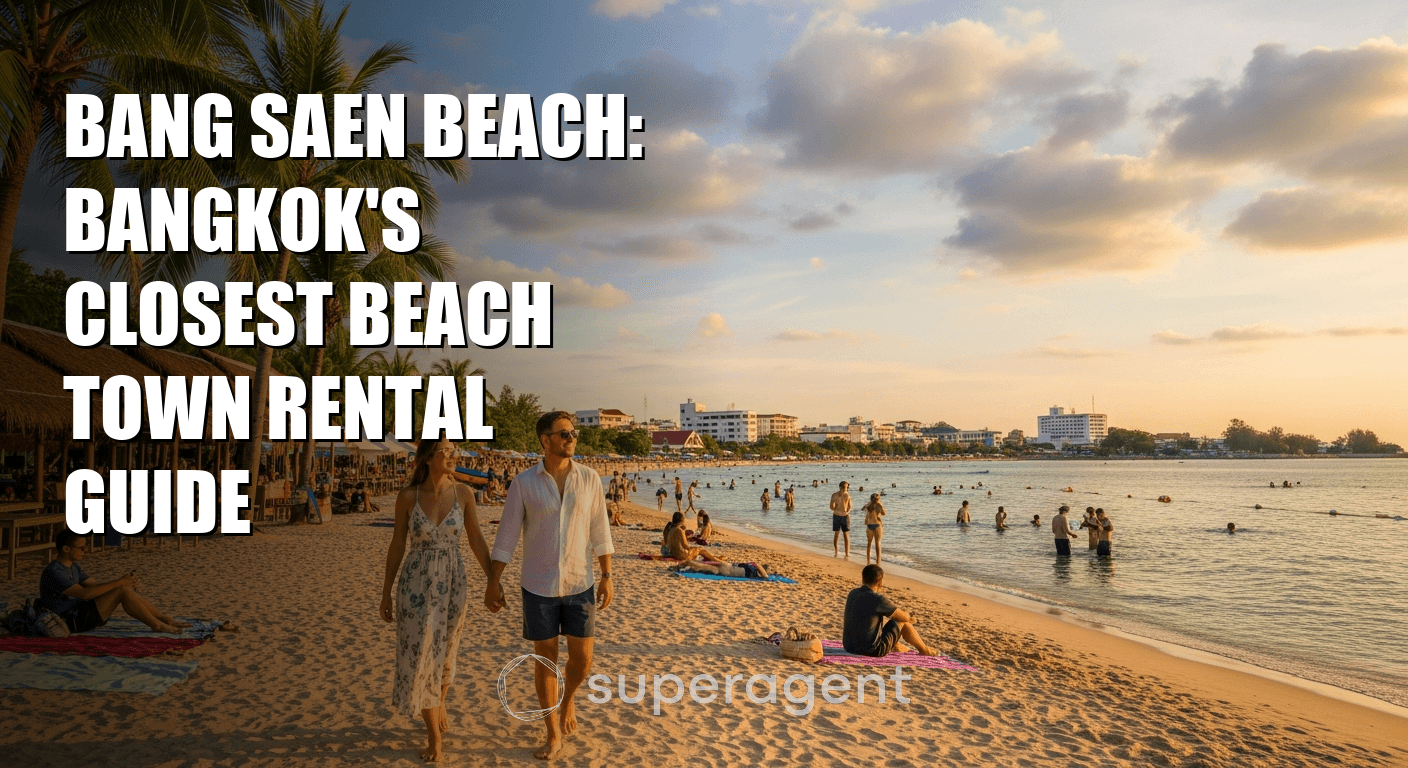 บ้านเช่าหาดบางแสน: คู่มือการเช่าที่อยู่ชายหาดใกล้กรุงเทพที่สุด