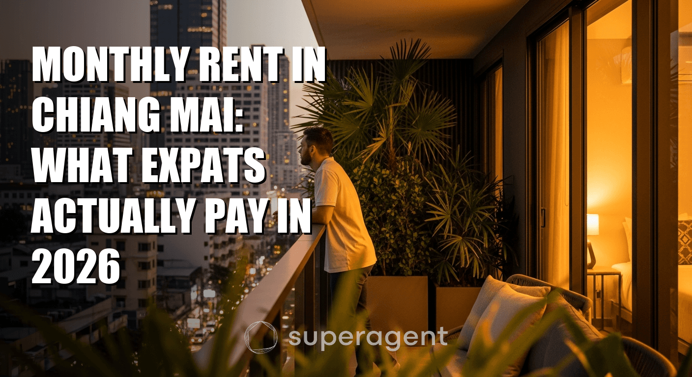Monthly Rent in Chiang Mai: What Expats Actually Pay in 2026