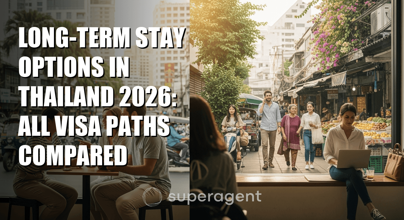 Long-Term Stay Options in Thailand 2026: All Visa Paths Compared