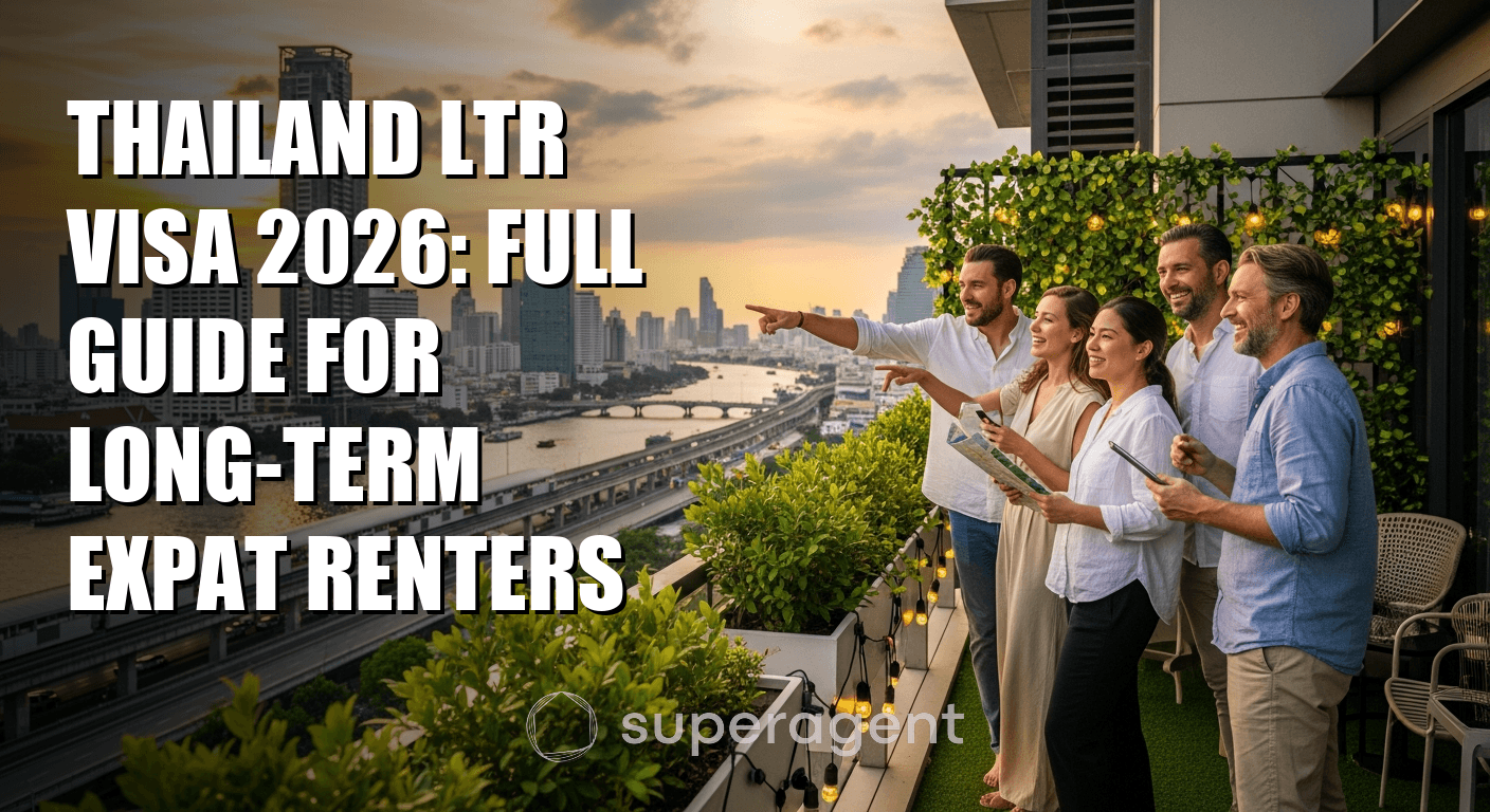 วีซ่า LTR ประเทศไทย 2026: คู่มือฉบับสมบูรณ์สำหรับผู้เช่าต่างชาติในระยะยาว
