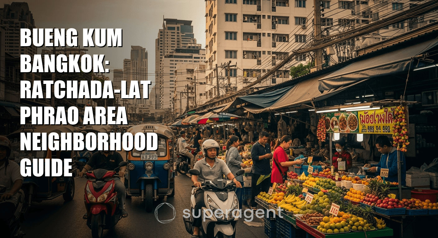 Bueng Kum Bangkok: Ratchada-Lat Phrao Area Neighborhood Guide