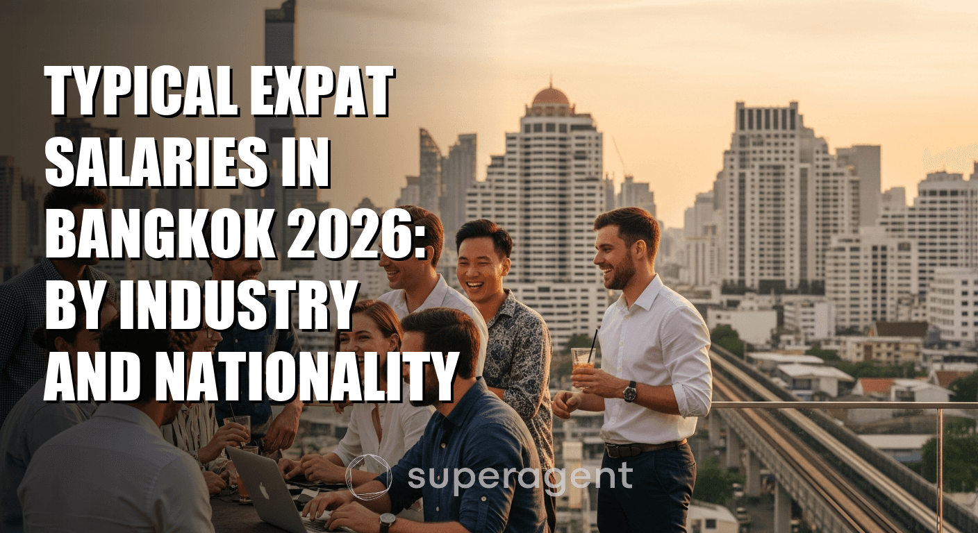 Typical Expat Salaries in Bangkok 2026: By Industry and Nationality