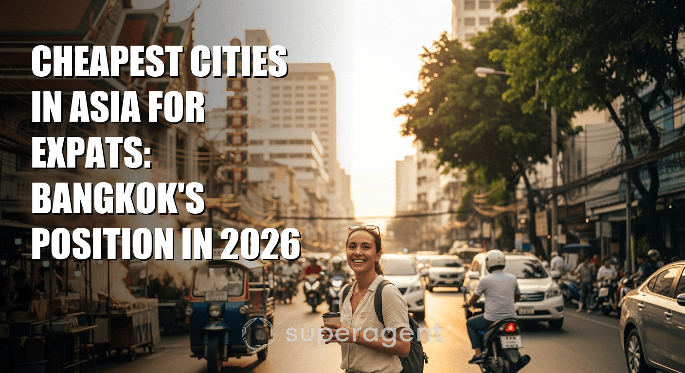 Cheapest Cities in Asia for Expats: Bangkok's Position in 2026