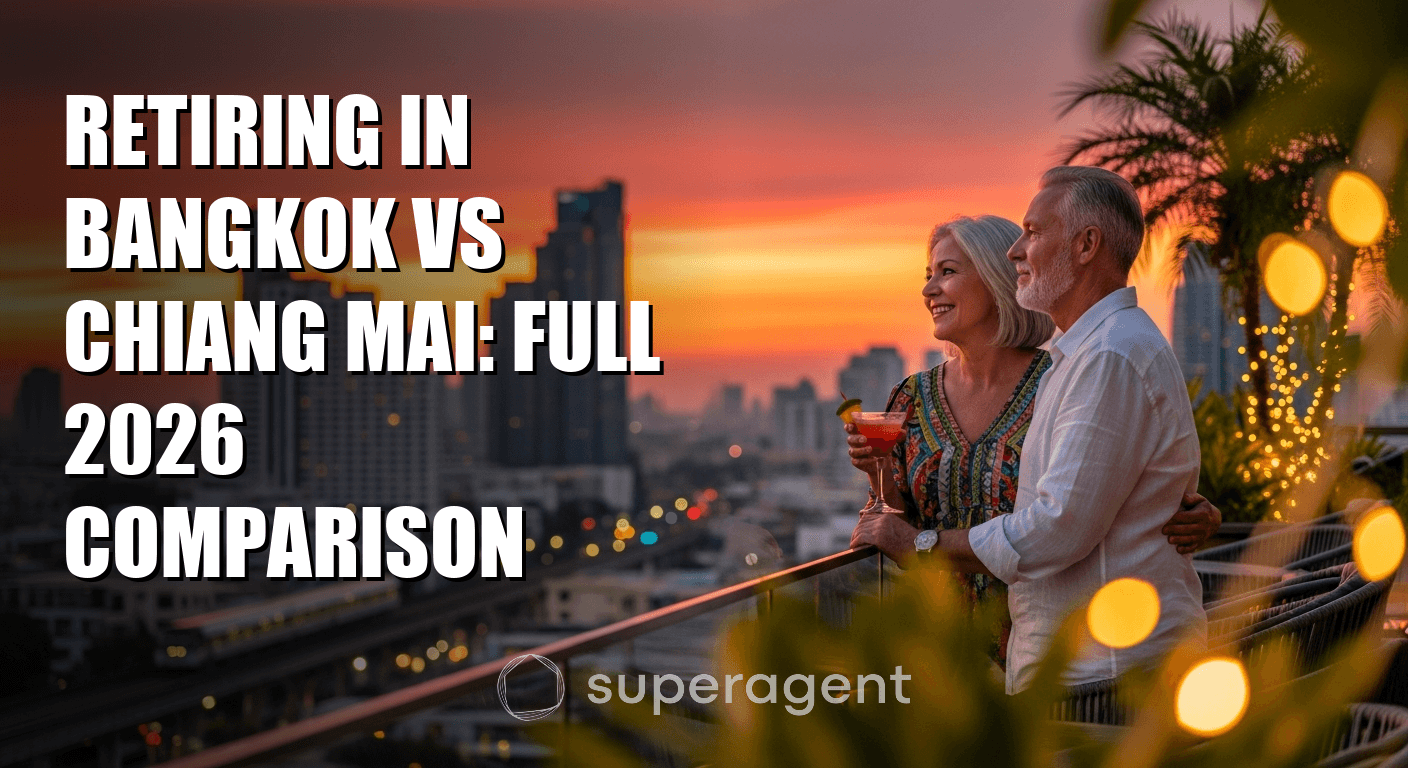 Retiring in Bangkok vs Chiang Mai: Full 2026 Comparison