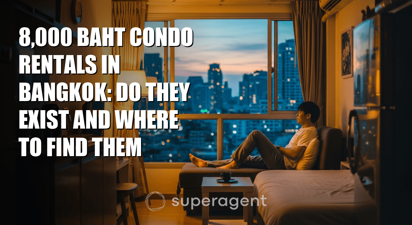 8,000 Baht Condo Rentals in Bangkok: Do They Exist and Where to Find Them