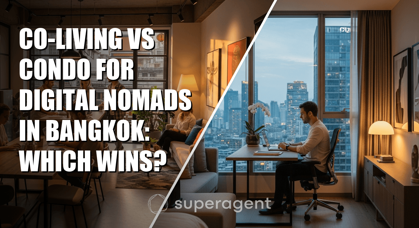โคลิฟวิ่ง vs คอนโดสำหรับดิจิทัลโนแมดในกรุงเทพ: อันไหนชนะ?