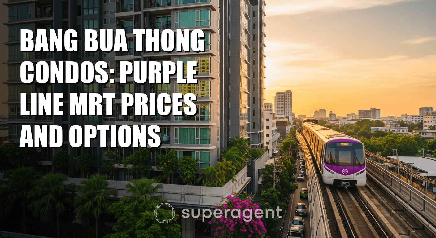 Bang Bua Thong Condos: Purple Line MRT Prices and Options
