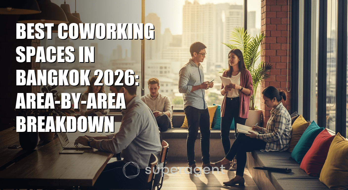 Best Coworking Spaces in Bangkok 2026: Area-by-Area Breakdown