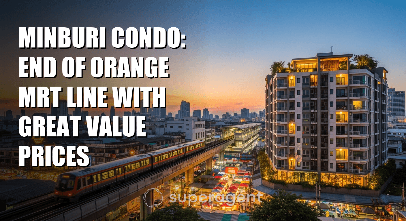 Minburi Condo: End of Orange MRT Line with Great Value Prices