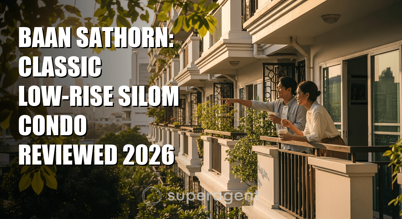 บ้านสาทร: คอนโดต่ำต้นแบบสีลมรีวิว 2026
