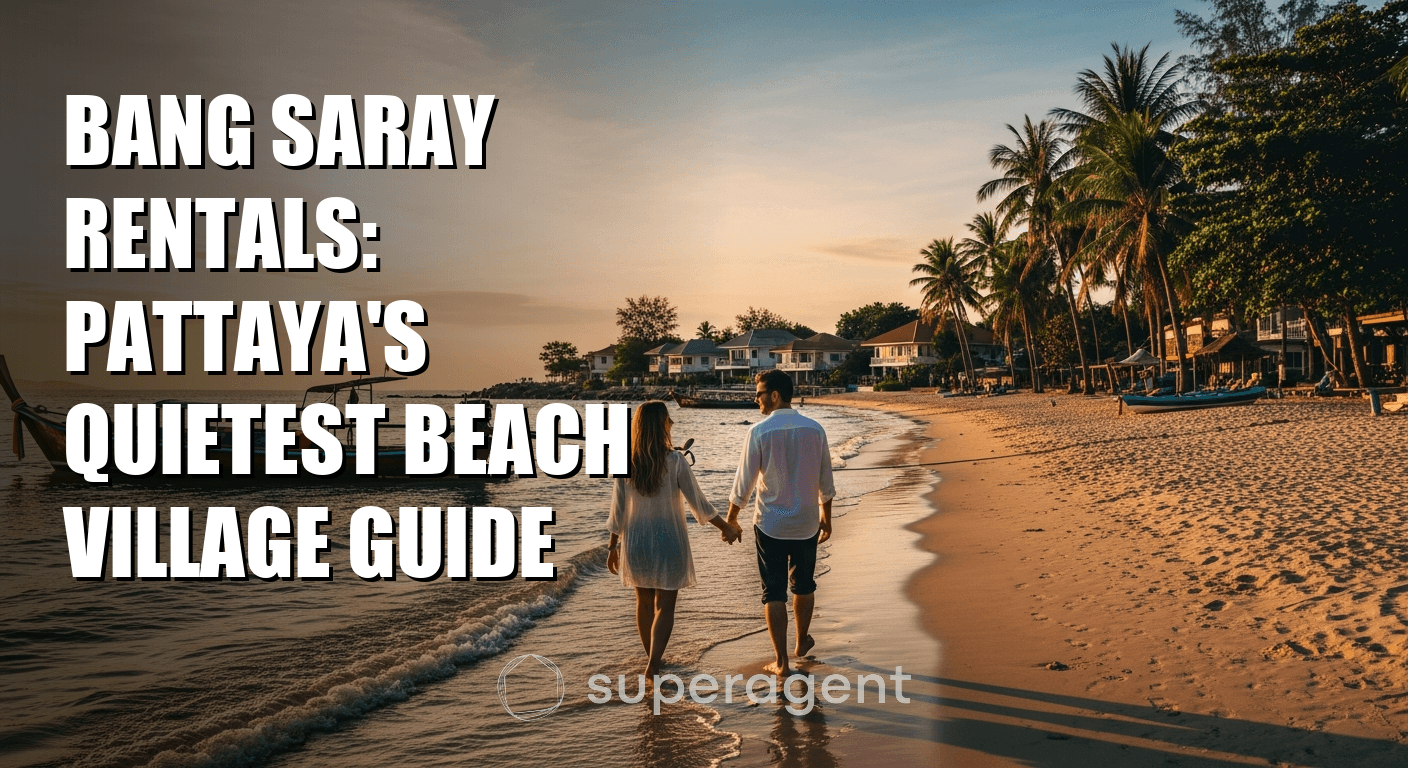 คู่มือเช่าที่อยู่บางสะไรย์: หมู่บ้านชายหาดสงบของพัทยา