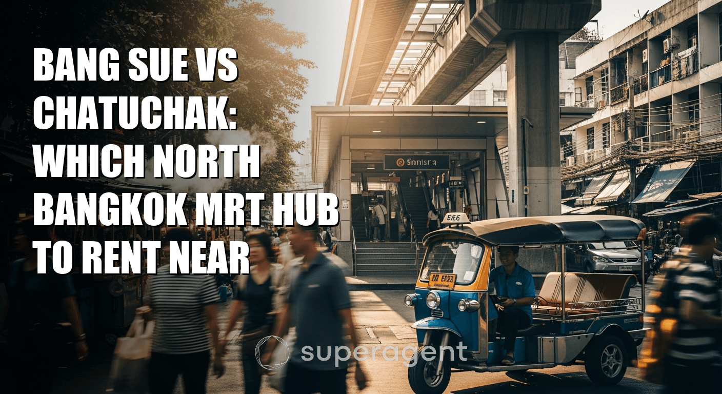 บางซื่อ vs จตุจักร: เลือกศูนย์ MRT ไหนในกรุงเทพเหนือ
