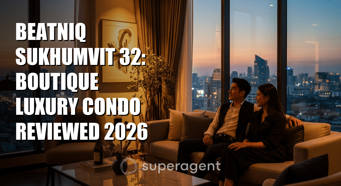 บีทนิค สุขุมวิท 32: คอนโดมิเนียมหรูระดับบูติกรีวิว 2026