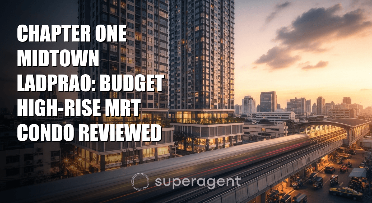 Chapter One Midtown Ladprao: บ้านแนวสูงราคาประหยัดใกล้ MRT รีวิว