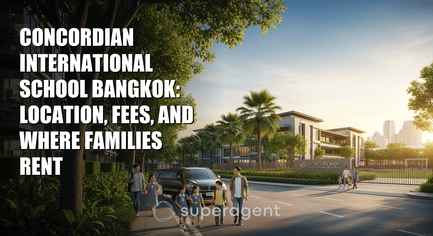 โรงเรียนนานาชาติคอนคอร์เดียน กรุงเทพ: ที่ตั้ง ค่าเรียน และพื้นที่อยู่อาศัยสำหรับครอบครัว