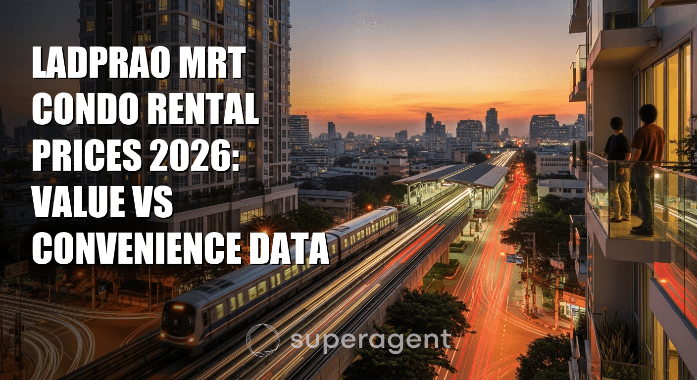 ราคาเช่าคอนโดลาดพร้าว MRT 2026: ข้อมูลมูลค่าเทียบกับความสะดวก