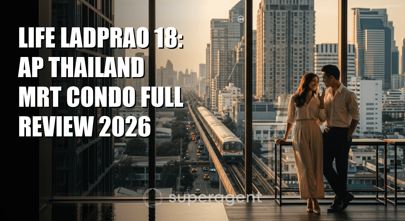Life Ladprao 18: รีวิวคอนโดเอพี ไทยแลนด์ ใกล้ MRT ครบถ้วน 2026