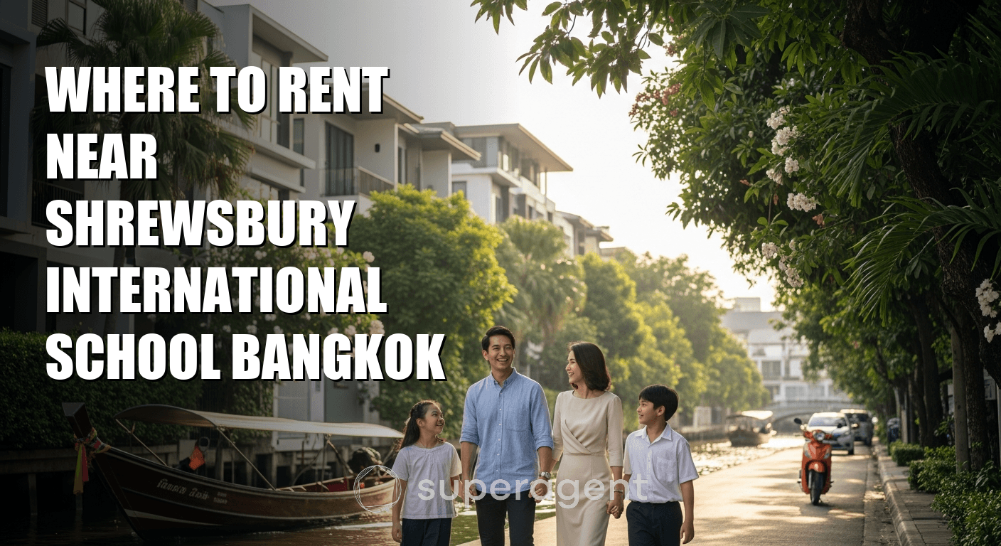 Where to Rent Near Shrewsbury International School Bangkok