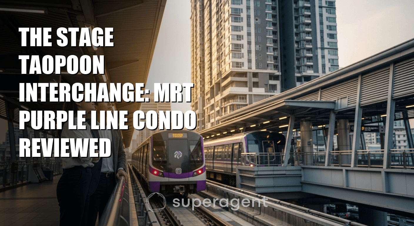 เดอะ สเตจ เตาพูน อินเตอร์เชนจ์: รีวิวคอนโดฯ สายม่วง MRT