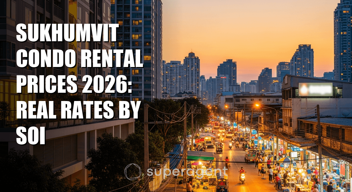 Sukhumvit Condo Rental Prices 2026: Real Rates by Soi
