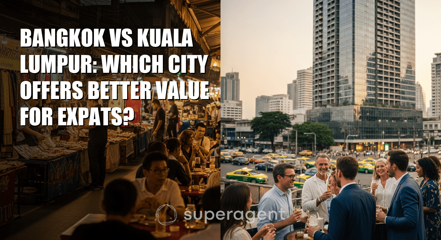 กรุงเทพฯ vs กัวลาลัมเปอร์: เมืองไหนให้มูลค่าดีสำหรับคนต่างชาติ?