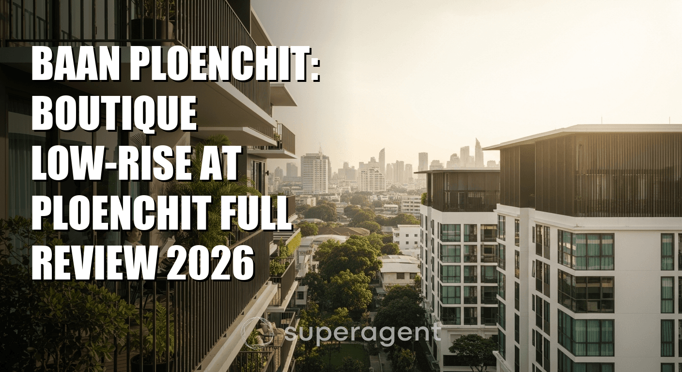 Baan Ploenchit: Boutique Low-Rise at Ploenchit Full Review 2026