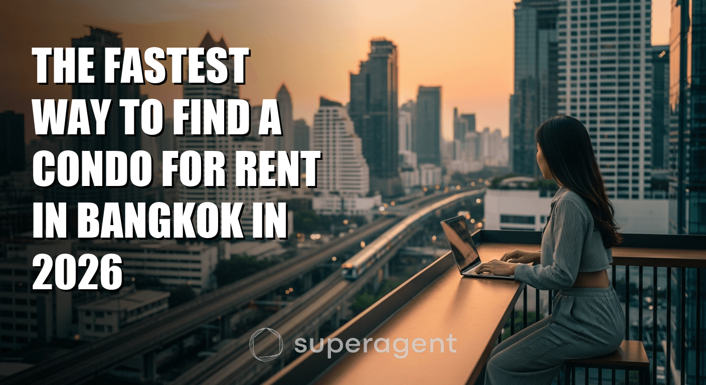 The Fastest Way to Find a Condo for Rent in Bangkok in 2026