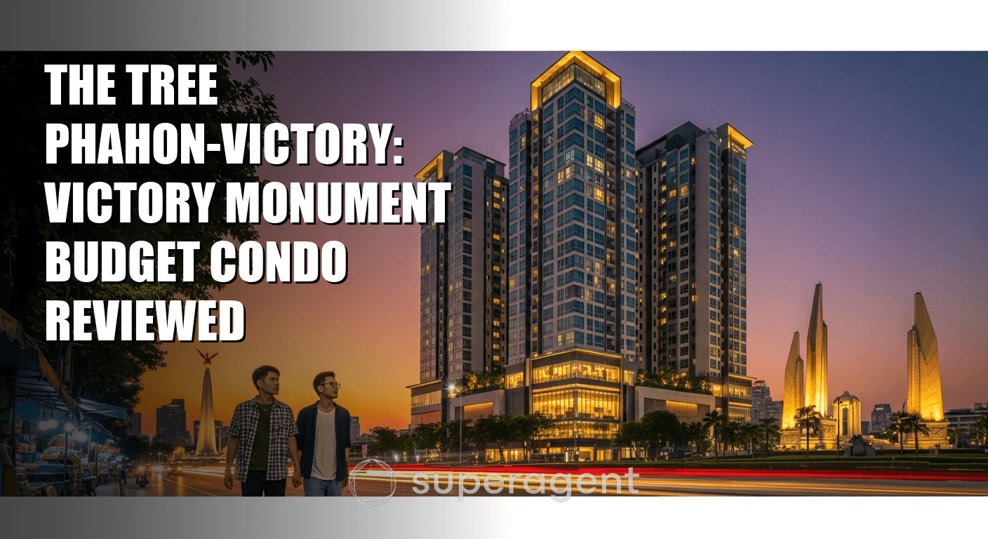 The Tree Phahon-Victory: Victory Monument Budget Condo Reviewed