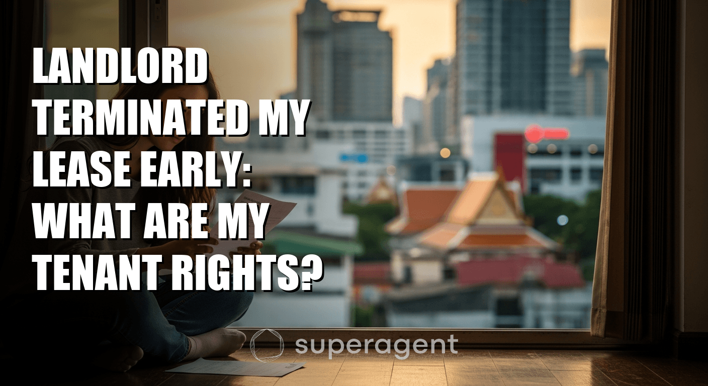 Landlord Terminated My Lease Early: What Are My Tenant Rights?