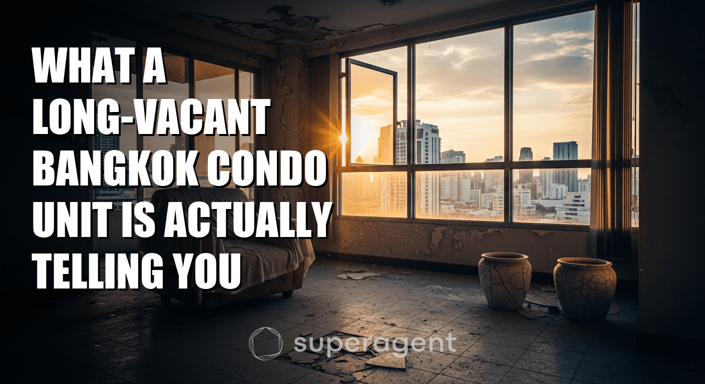 What a Long-Vacant Bangkok Condo Unit Is Actually Telling You