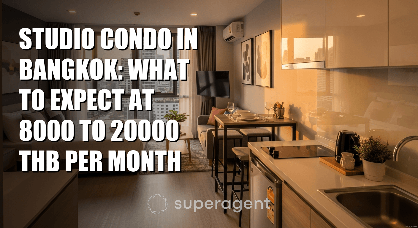 Studio Condo in Bangkok: What to Expect at 8000 to 20000 THB per Month