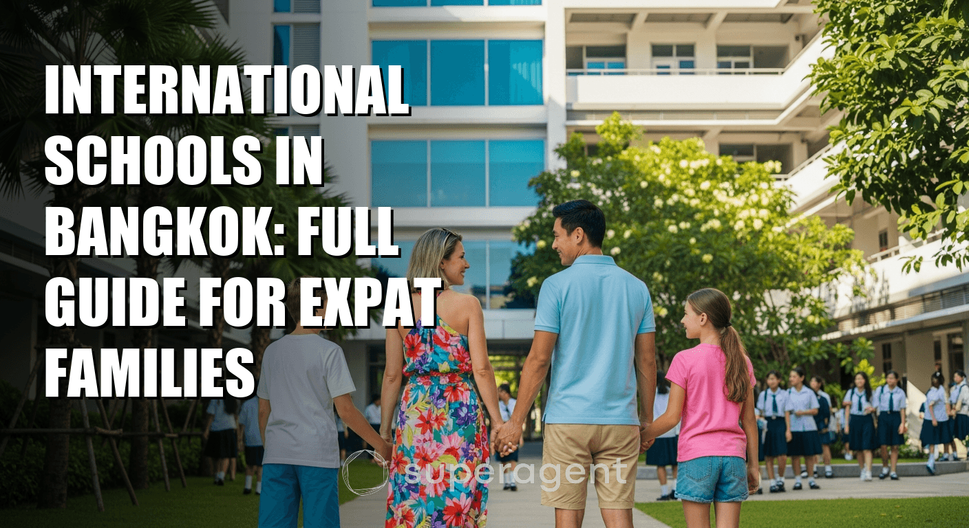 International Schools in Bangkok: Full Guide for Expat Families
