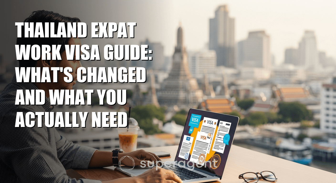 Thailand Expat Work Visa Guide: What's Changed and What You Actually Need