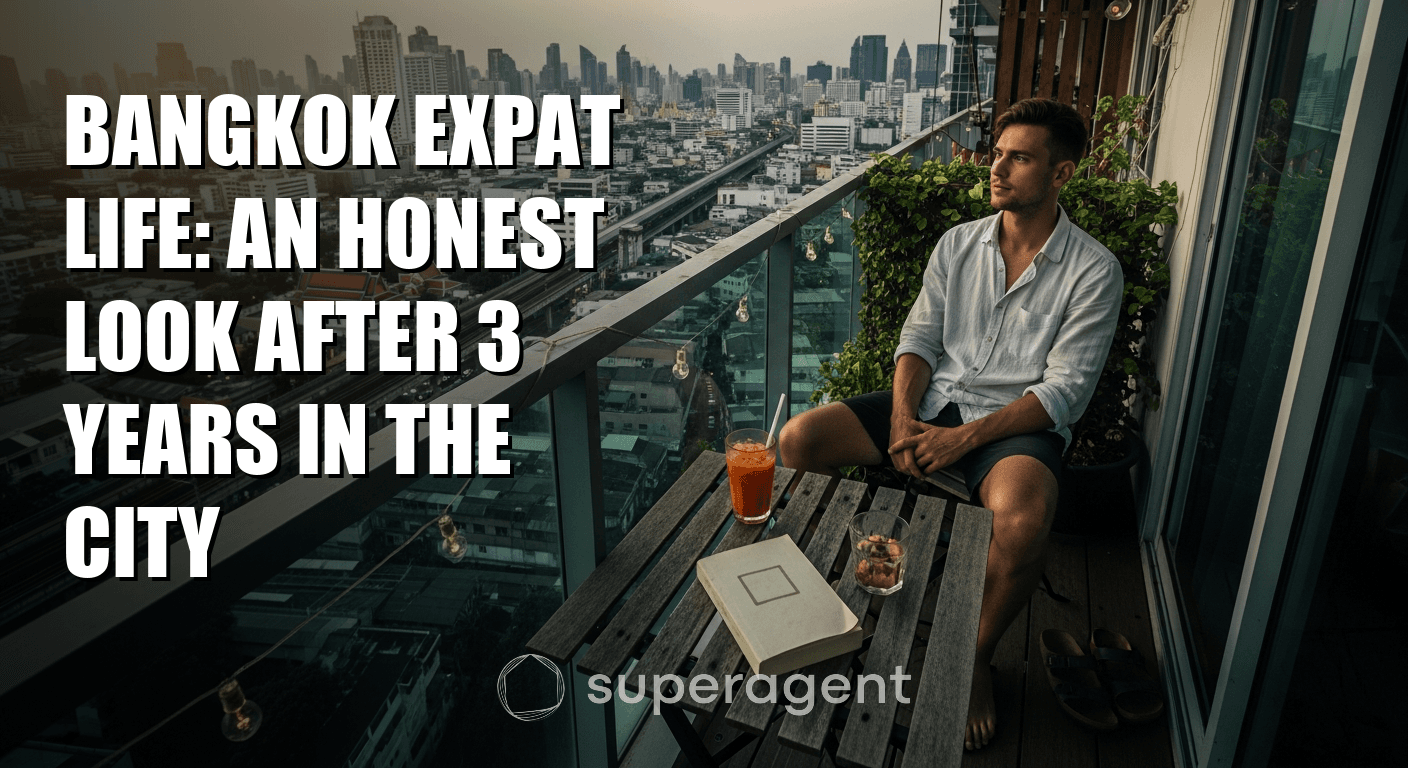Bangkok Expat Life: An Honest Look After 3 Years in the City