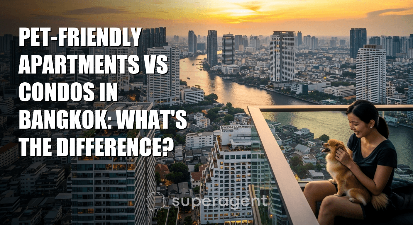 Pet-Friendly Apartments vs Condos in Bangkok: What's the Difference?