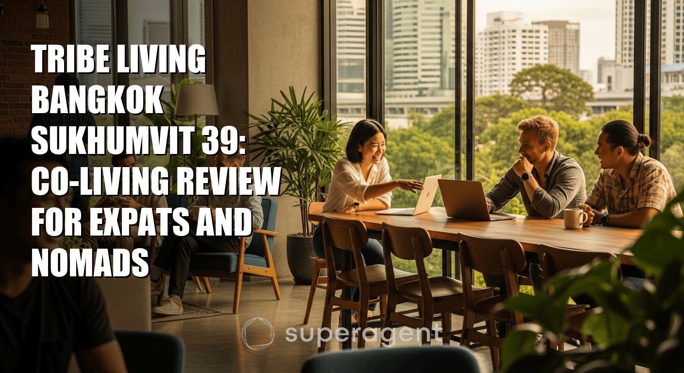 Tribe Living Bangkok Sukhumvit 39: Co-Living Review for Expats and Nomads