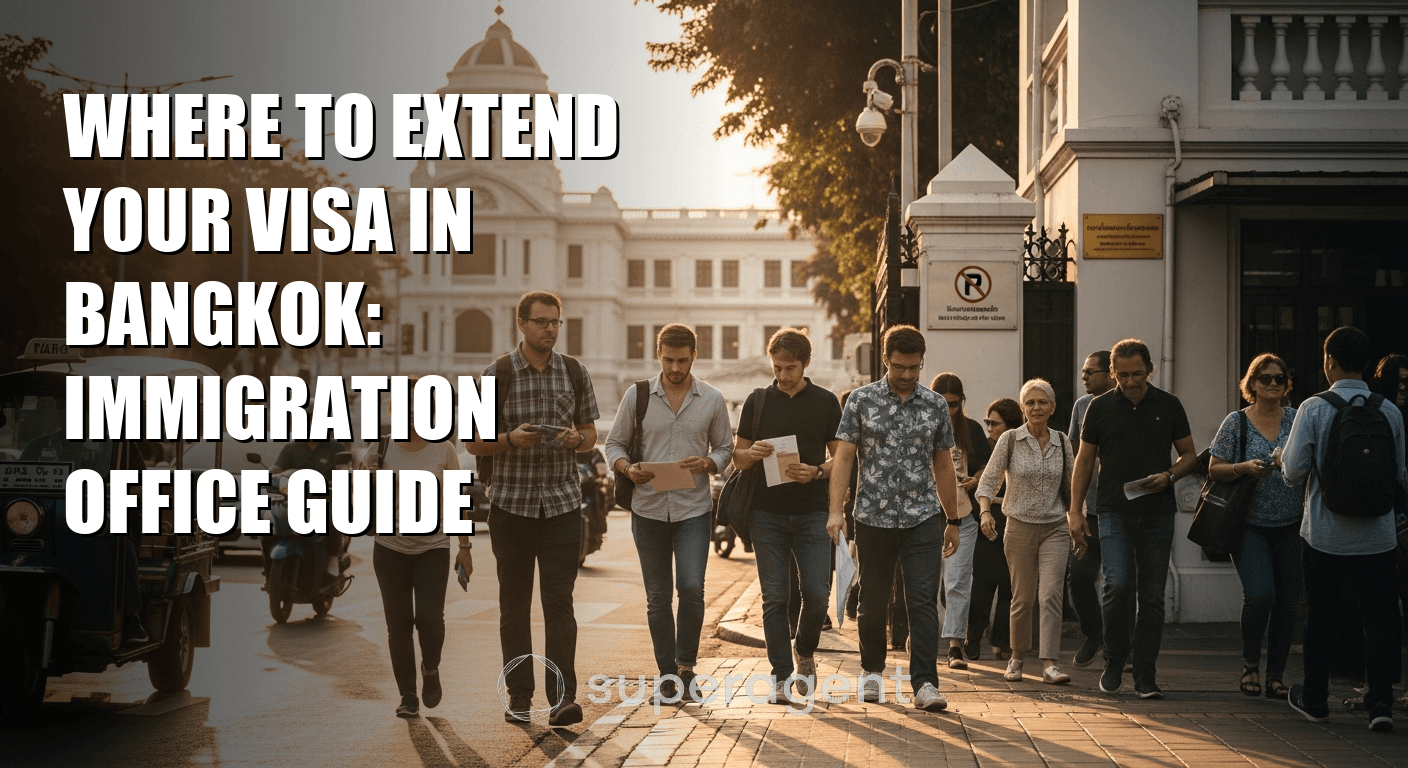 Where to Extend Your Visa in Bangkok: Immigration Office Guide