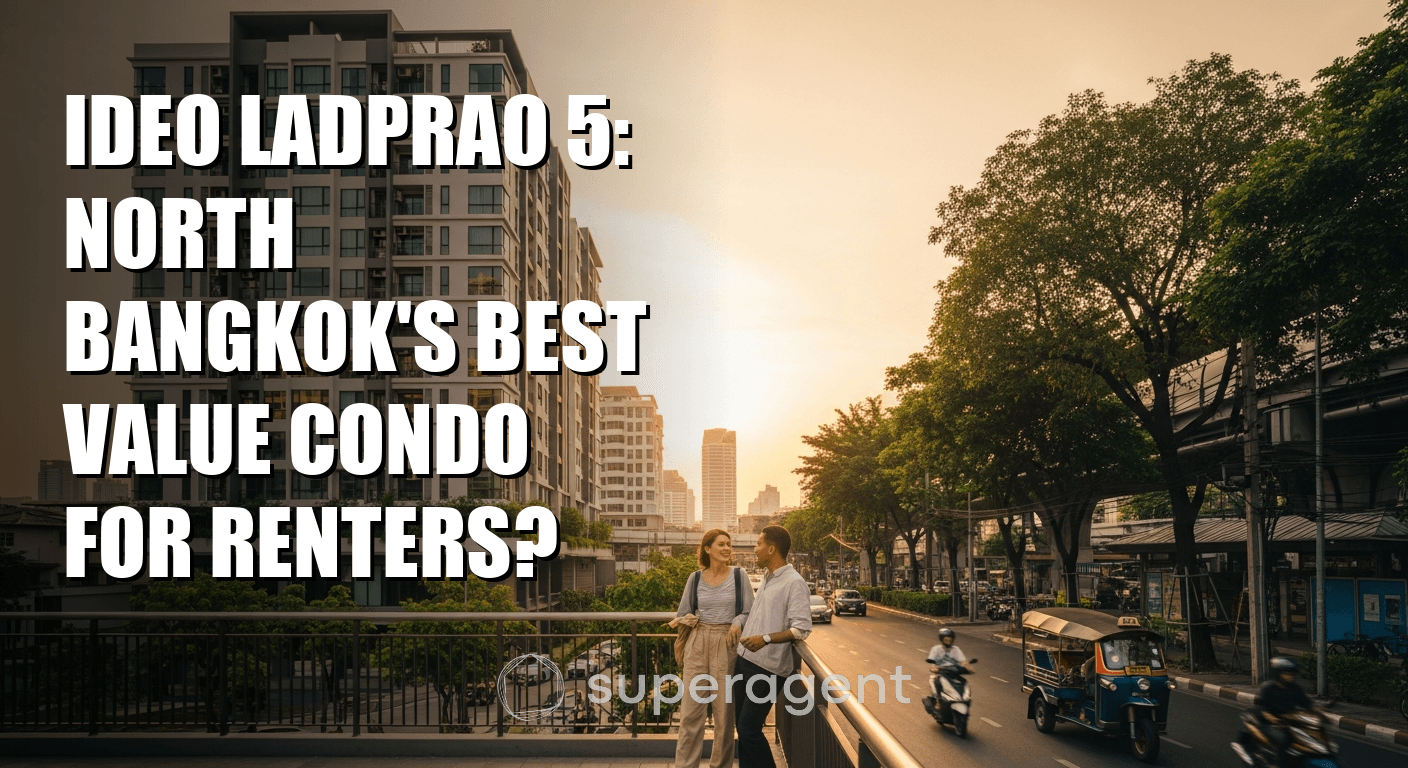 Ideo Ladprao 5: North Bangkok's Best Value Condo for Renters?