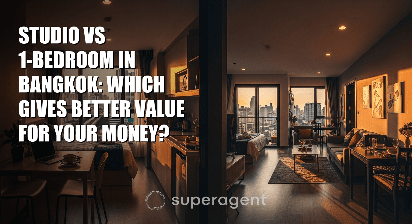 Studio vs 1-Bedroom in Bangkok: Which Gives Better Value for Your Money?